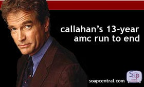 Callahan's 13-year AMC Run To End | All My Children On Soap Central