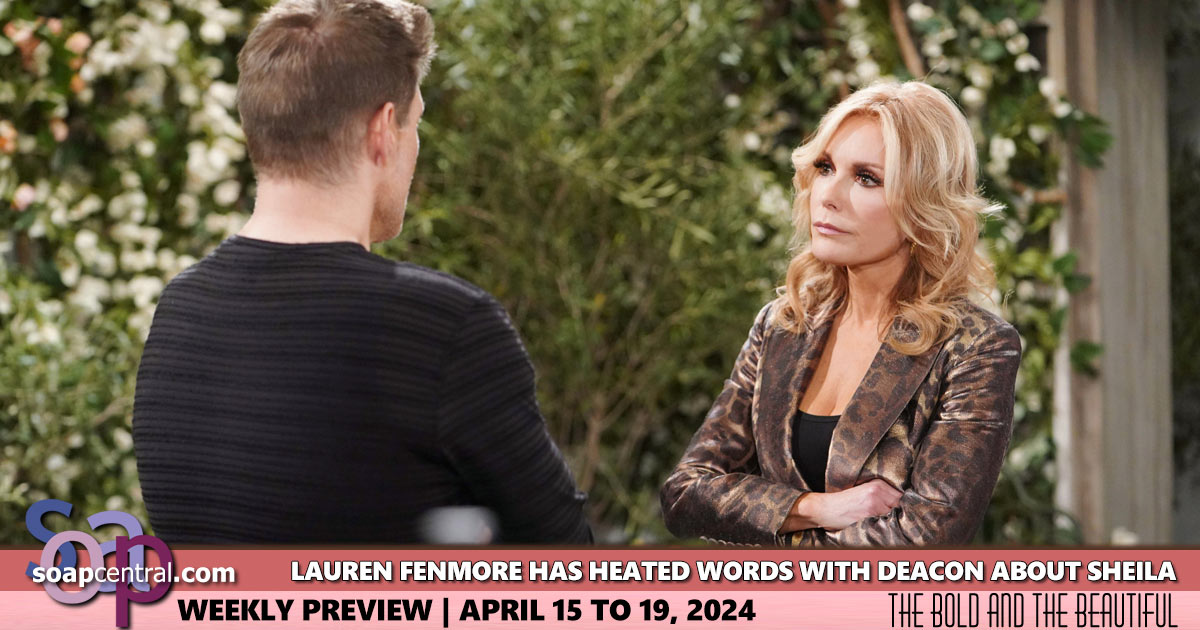 Lauren Fenmore has heated words with Deacon about Sheila