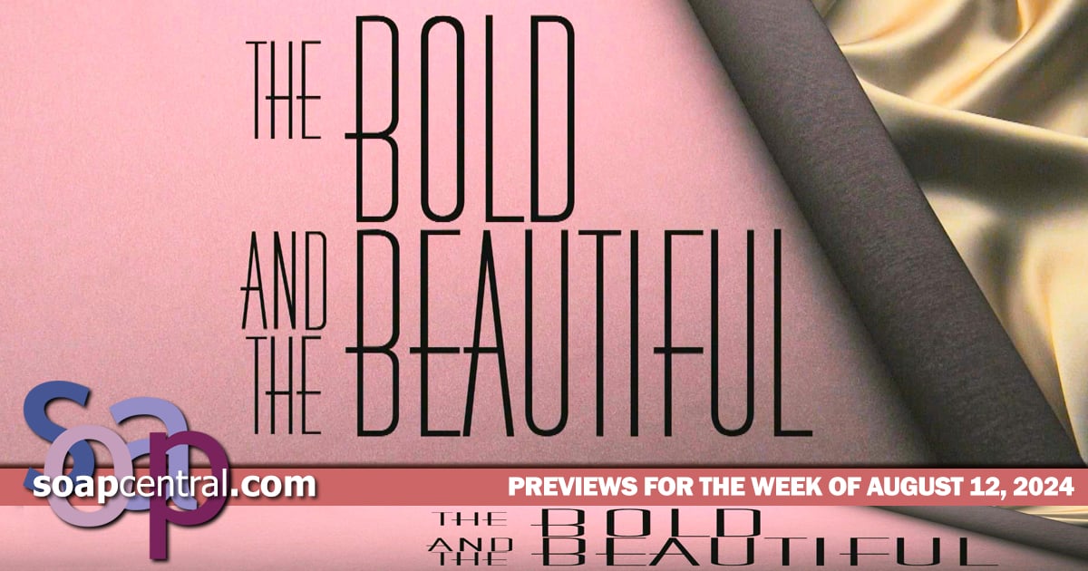 The Bold and the Beautiful Previews and Spoilers for August 12, 2024