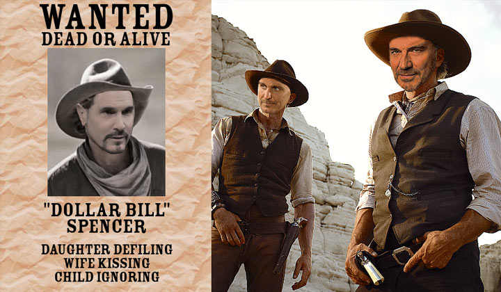 Dollar Bill Spencer on a wanted poster with Thorne and Ridge as cowboys