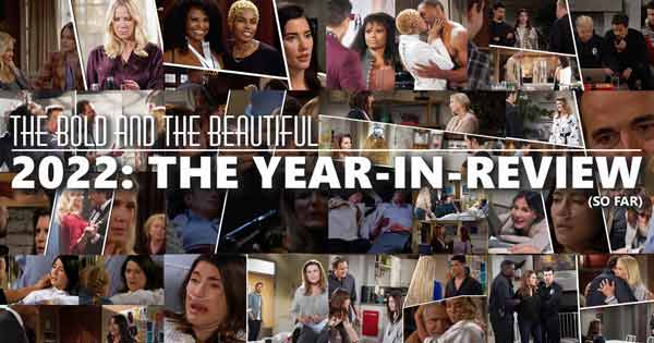 The Bold and the Beautiful: The Best and Worst of 2022 (so far)