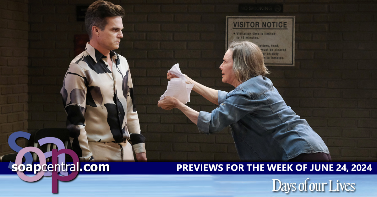 DAYS Spoilers for the week of June 24, 2024 on Days of our Lives | Soap Central