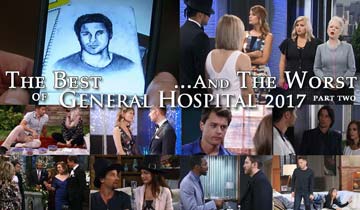 The Good, the Bad, and the Truly Annoying: GH Best and Worst 2017 -- Part 2