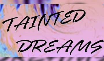 Tainted Dreams finds new home on teen-focused Popstar! TV; Emmy-nominated series also releases bonus footage