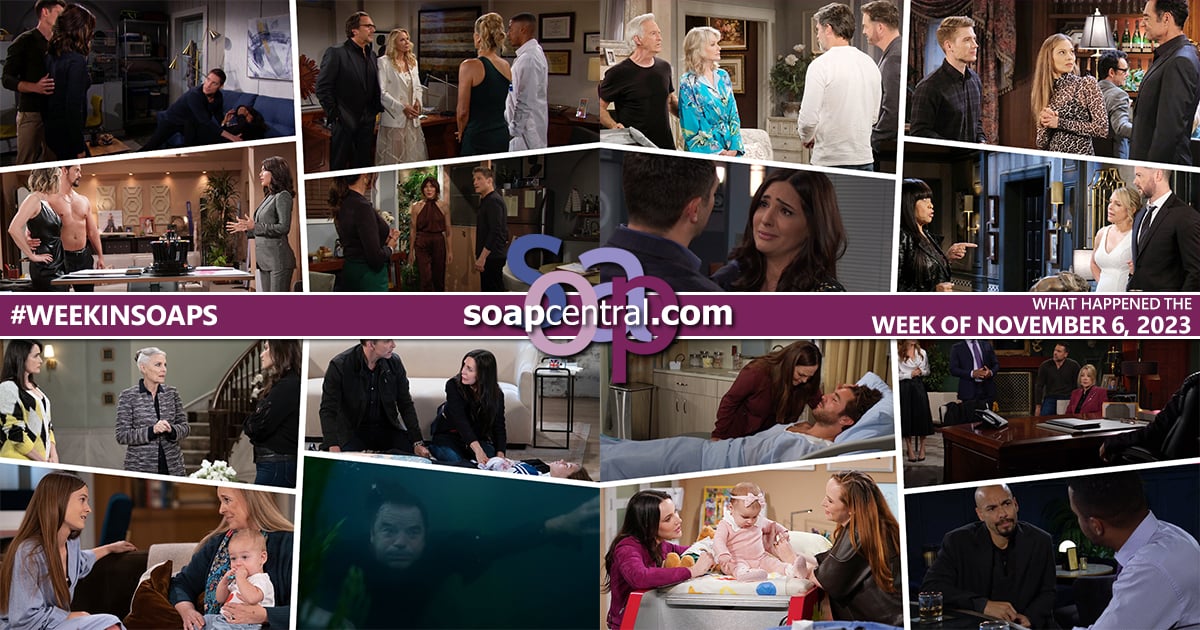 Quick Catch-Up: Soap Central recaps for the Week of November 6, 2023