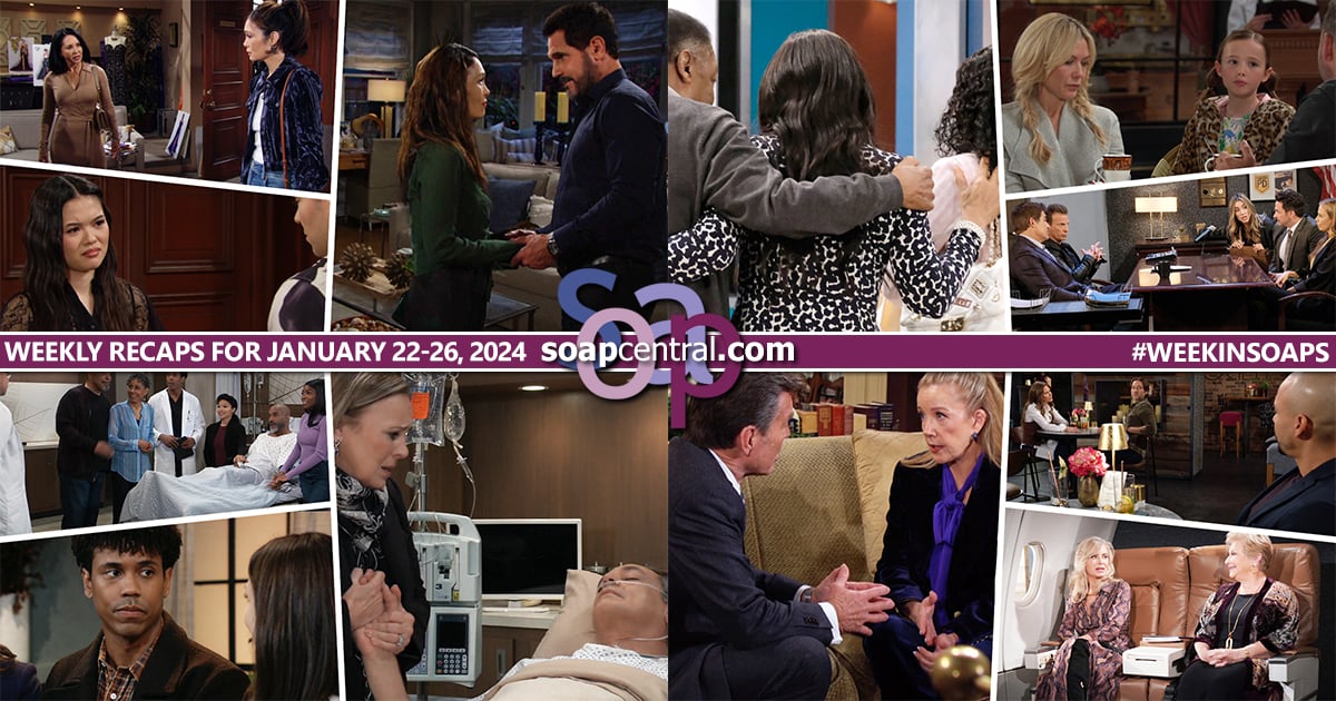 Quick Catch-Up: Soap Central recaps for the Week of January 22, 2024