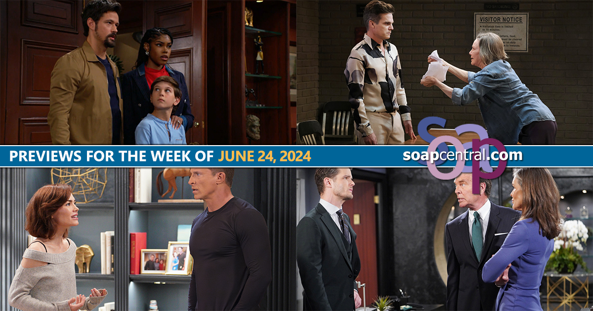 Quick Catch-Up: Soap Central recaps for the Week of June 17, 2024