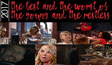 The Young and the Restless, The Best and the Worst of 2017